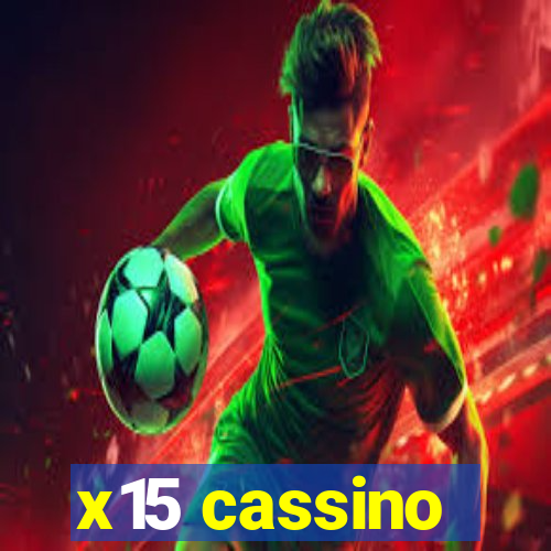 x15 cassino